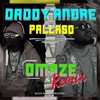 Omaze (Remix) - Daddy Andre&Pallaso