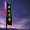 Flex - Jedsilicious Knows&Kehele Keff