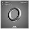 The Plan (Original Mix) - Alcemist&EJ Kitto
