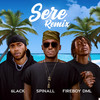 Sere (Remix) - Spinall&Fireboy DML&6LACK