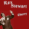 St. James Infirmary - Rex Stewart