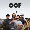 Oof - Mehrad Hidden&Saman Wilson&Sohrab MJ&Moody Moussavi