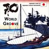 黒田節  Kuroda Bushi - World Groove