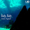 Baby, Baby (Instrumental Mix) - Simon Pagliari