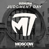 Judgment Day (Original Mix) - Dzhura