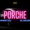 Porche (feat. Eliecer) (Explicit) - elmasstio&Eliecer