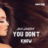 You Don't Know (King Size Musik) - Axel Gaultier