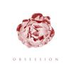 Obsession (feat. DION) - DION&Traila $ong