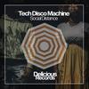 Social Distance (Original Mix) - Tech Disco Machine