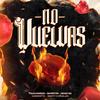 No vuelvas(feat. Nickoog Clk, Dainesitta, Bayriton & Basty Corvalan) - Touchandgo&Nickoog Clk&Dainesitta&Bayriton&Basty Corvalan