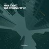 Give Yourself (Original Mix) - Nina Schatz