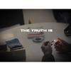 The TRUTH IS (Explicit) - LEEX