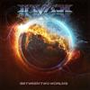 Between two worlds(feat. Trevor Laake) - Invade&Trevor Laake