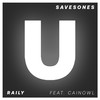 Raily - Savesones&Cainowl