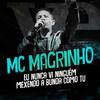 Eu Nunca Vi Ninguém Mexendo a Bunda Como Tu (Explicit) - Mc Magrinho