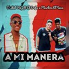 A mi Manera - Daikel HG&El Erifa&Marlon El Nene