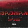 Badman - Wyzee