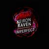 Perfection (Original Mix) - Keiron Raven