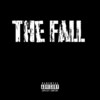 The Fall (Explicit) - Lil Lxuii&Nascar Aloe