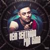 Vem Sentando por Cima (Explicit) - MC Kelme&DJ Colombo&DJ JS MIx