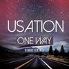 One Way (Remaster Mix) - Usation