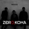 Ingratas - Zerokoma