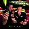 Destino - Claudinho&Buchecha