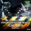 Planet Earth (Original Mix) - Hyperion Vision&Bethune Unlimited