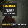Put It Down (Dub Mix) - Federico Scale