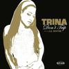 Don't Trip - Trina