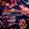 Einfach perfekt - Zwini&Lysann