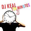 Ten Minutos 3 - DJ Keal&El Santo&Ferran Mde&Ras zohen