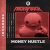 Money Hustle - Mighty Duck&Vladislav Miroshnichenko