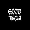 Good Times - MoodBrry