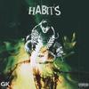 Habits (Explicit) - Big Rig