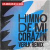 Himno De Mi Corazón (Verlk Remix Edit) - Los Abuelos De La Nada&VERLK