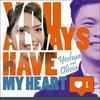 You Always Have My Heart - Yeshua&Olivia