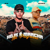 Hoje É Marcha No Progresso (Explicit) - MC W1&MC Ryan SP