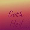 Goth Heil - Jard Sesto