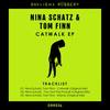 Catwalk (Original Mix) - Nina Schatz&Tom Finn