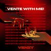 VENTE WITH ME! - VenZy