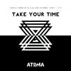 Take Your Time (Remix) - Chris Durkin &Callum Stubbs&LIV