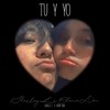 Tu y Yo - Sharlez L&Chano Non