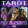 Tarot(feat. Kenneth Cash) (Explicit) - Aura da Prophet&Nyck Caution&Kenneth Cash