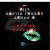 Kiss Magnetic (Dub Mix) - Tilt&Arnas D&KASTIS TORRAU