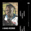 Luto (Explicit) - A Banca Records&Djonga&Black