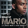 Break Up (Explicit) - Mario