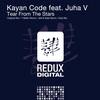Tear From The Stars (Original Mix) - Kayan Code&Juha V