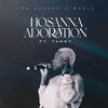 Hosanna Adoration - The Keeper's Music&Tansy