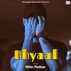 Khyaal - Nitin Patkar